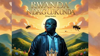 King James - RWANDA NDAGUKUNDA (Official Audio)