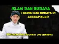 Download Lagu Pengajian Dan Sholawat Gus Ulinnuha-IBADAH WAJIB DI LAKONI,BUDAYA WAJIB DI LESTARIKAN