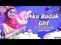 Lagu Suekhaizhar - Aku Budak Girl (Azriff Remix)