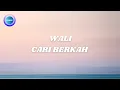 Download Lagu Wali - Cari Berkah (Lyrics)