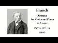 Franck: Violin Sonata in A major, FWV 8, CFF 123 (with Score)