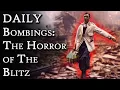 Lagu DAILY Bombings: The Horror of the Blitz | Fascinating Horror