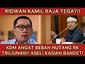 Download Lagu BUSET TEGA BANGET RIDWAN KAMIL⁉️KANG DEDI DIHUNJAM BEBAN HUTANG TRILIUN RUPIAH OLEH RK, KACAU PARAH?
