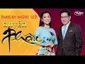 Download Lagu Paris By Night 122 - Duyên Phận (Full Program)