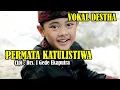 Download Lagu PERMATA KHATULISTIWA vokal DESTHA
