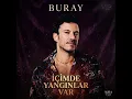 Buray - İçimde Yangınlar Var (Official Music Video 2026)