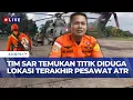 Lagu Terbaru! Basarnas dan TNI Temukan Titik yang Diduga Lokasi Hilangnya Pesawat ATR 42-500 di Maros