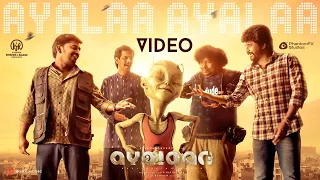 ayalaan ayalaa ayalaa video sivakarthikeyan arrahman r ravikumar