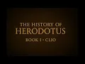 The History of Herodotus Book 1 Paragraphs 1-100