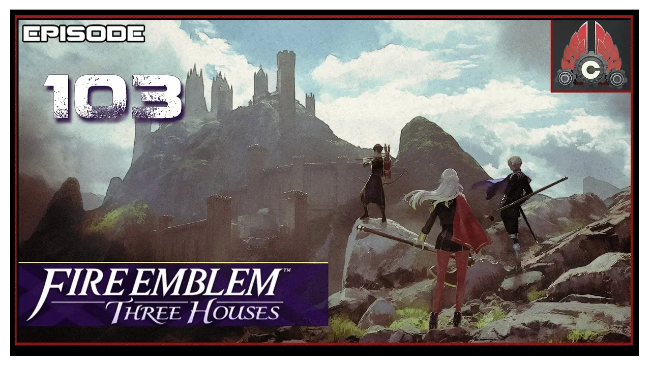 Let's Play Fire Emblem: Three Houses With CohhCarnage - Episode 103