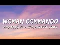 Download Lagu Ayra Starr - Woman Commando (Lyrics) ft. Anitta \u0026 Coco Jones