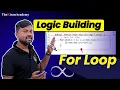 Logic Building Become a FOR Loop Pro Mastering the Logic in JAVA Hindi Pradip Sir