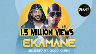 Jelegiso Ft Gildo Kassa Ekamane ኢካማኔ New Ethiopian Music 2022 Official Music Video 