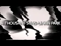 Download Lagu A THOUSAND SUNS-LINKIN PARK (full album)|| Lyrics de la mil soles satu