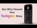 How To See Who Viewed Your Instagram Story