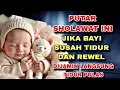Download Lagu BAYI SUSAH TIDUR DAN REWEL ? PUTAR SHOLAWAT INI, BAYI LANGSUNG TIDUR PULAS, sholawat pengantar tidur