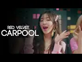 RED VELVET 'CARPOOL' - Lirik bahasa Indonesia