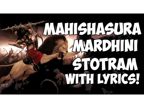 Download MP3 Mahishasura Mardini Stotram - Lyrics