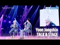 Download Lagu [ENG/IND] Yoon Jongshin TALK \u0026 STAGE (The Seasons) | KBS WORLD TV 250425