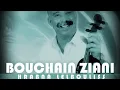 Download Lagu Bouchaib Ziani - Sefar Chaf W9aliya W9af | بوشعيب الزياني - صفر الشاف وقال ليا وقف