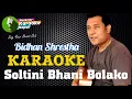 Download Lagu Soltini Bhani Bolako Karaoke With Lyrics Bidhan Shrestha