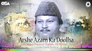 Arsh-e-Azam Ka Dulha Bardi Cheez Hai - Nusrat Fateh Ali Khan