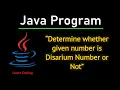 Java Program to Check if a Number is a Disarium Number Step-by-Step Tutorial
