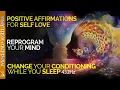 Download Lagu Reprogram Your Mind While You Sleep.  Positive Affirmations for Self Love.  Healing 432Hz