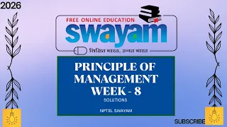 Principle of Management Assignment 8 NPTEL SWAYAM 2026