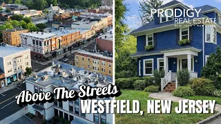 Westfield NJ Real Estate How this became New Yorkers Great Escape Above the Streets