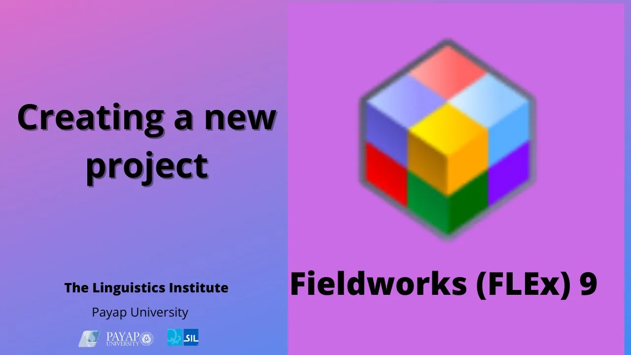 Creating a new FIeldworks (FLEx) Project
