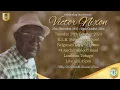 Victor Nixon - Celebrating The Legend