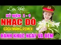Download Lagu HÀNH KHÚC NGÀY VÀ ĐÊM REMIX - LK Nhạc Đỏ Mừng Đại Lễ Quốc Khánh 2 /9 | LK Nhạc Cách Mạng Có Lời