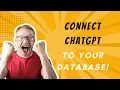Connect ChatGPT to your Database