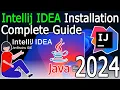 How to install IntelliJ IDEA on Windows 2024 Update Java JDK 21