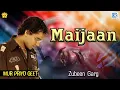 Download Lagu MAIJAAN | MUR PRIYO GEET | ZUBEEN GARG | ASSAMESE LYRICAL VIDEO SONG