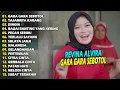 Download Lagu REVINA ALVIRA FULL ALBUM | GARA GARA SEBOTOL,TAJAMNYA KARANG | TERBARU 2025