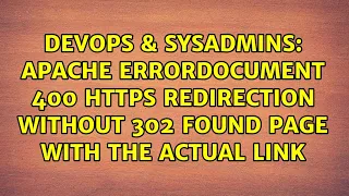 Apache ErrorDocument 400 https redirection without 302 found page with the actual link