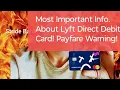 How To Use A Lyft Direct Debit Card Account Payfare Warning