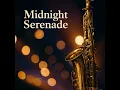 Midnight Serenade
