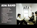 Download Lagu KOMPILASI SUPER HITS ADA BAND