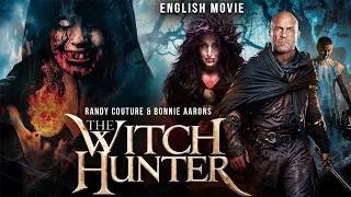 Randy Couture Bonnie Aaron In THE WITCH HUNTER Latest Hollywood Action Horror Free English Movie 