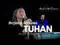 Lagu Rachel Mutiara - Berjalan bersama Tuhan ( Piano Version )