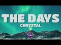 Download Lagu CHRYSTAL - The Days (Lyrics)