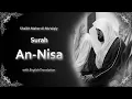 Lagu An Nisa | سورة النساء | Sheikh Maher al Muaqly | English Translation | الشيخ ماهر المعيقلي