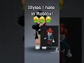 Download Lagu STYLES I HATE IN ROBLOX (MY OPINION)