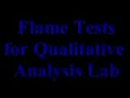 Qualitative Analysis Lab Flame Test - All Solutions