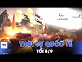 Download Lagu Thời sự Quốc tế tối 8/9. Tên lửa Nga ‘lột xác’ tạo uy lực áp đảo chiến trường Ukraine - VNAMedia