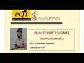 JavaScrpit 2D Game Development Java Institute M A M Shahmi