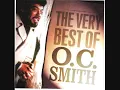 O. C.  Smith - Little Green Apples (1968)